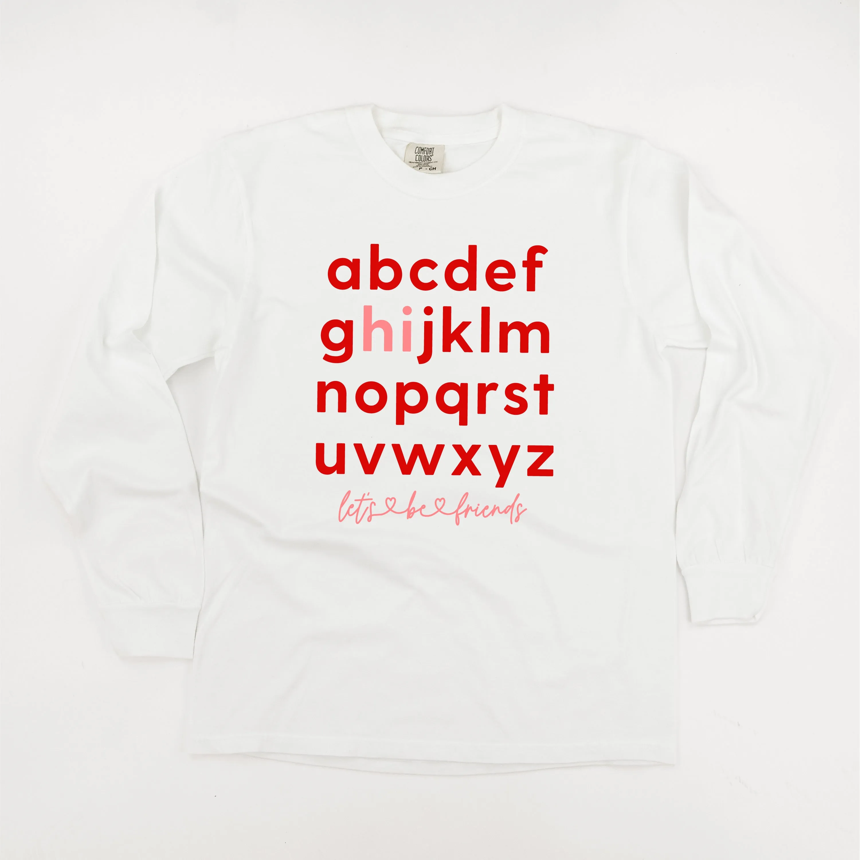 Hi, Let's Be Friends - LONG SLEEVE Comfort Colors Tee